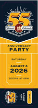 Load image into Gallery viewer, Saturday, August 8, 2026, 55th Anniversary Party Tickets